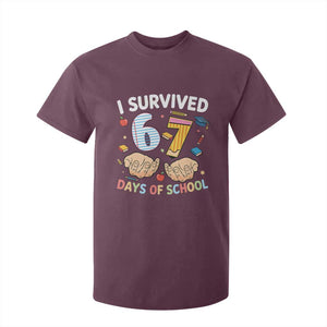 I Survived 67 Days of School Funny Six Seven Meme T Shirt For Kid TS10 Maroon Print Your Wear
