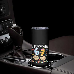 I Survived 67 Days of School Funny Six Seven Meme Skinny Tumbler TS10 Print Your Wear