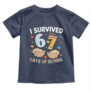 I Survived 67 Days of School Funny Six Seven Meme Toddler T Shirt TS10 Navy Print Your Wear