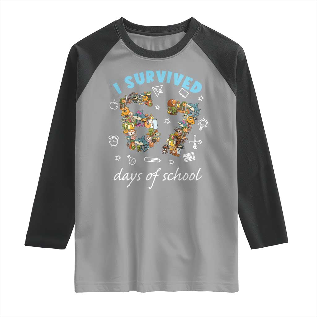 I Survived 67 Days of School Funny Six Seven Italian Brainrot Raglan Shirt TS10 Sport Gray Black Print Your Wear