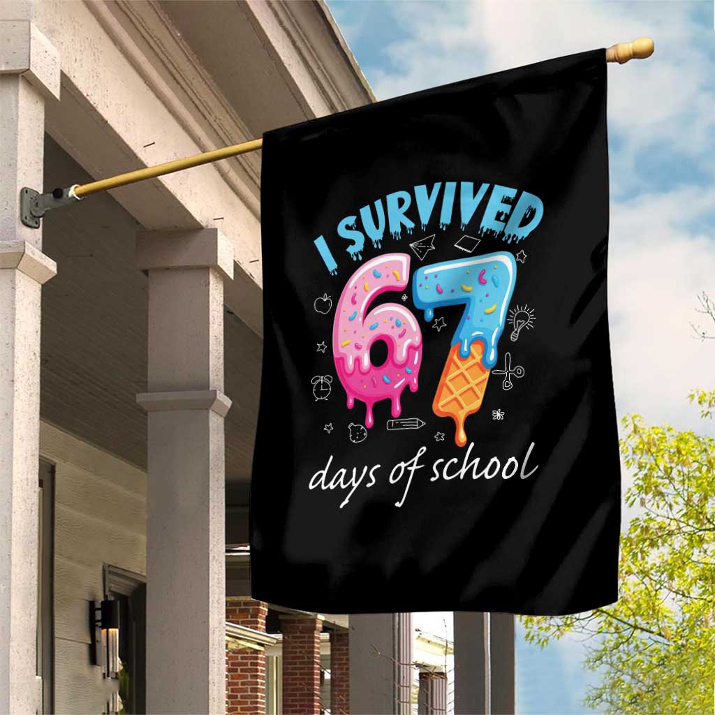 I Survived 67 Days of School Funny Six Seven Meme Garden Flag Baseball Ice Cream Dripping TS10 Print Your Wear