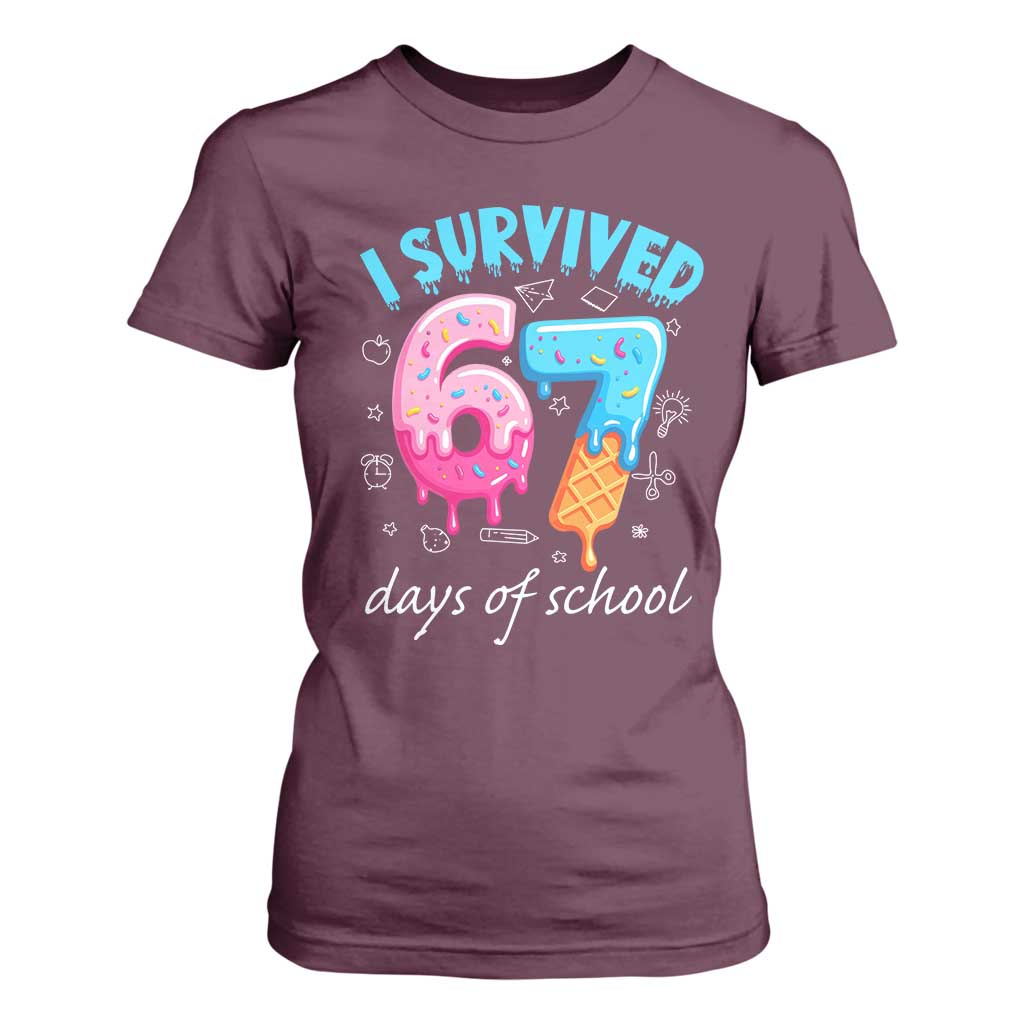 I Survived 67 Days of School Funny Six Seven Meme T Shirt For Women Baseball Ice Cream Dripping TS10 Maroon Print Your Wear