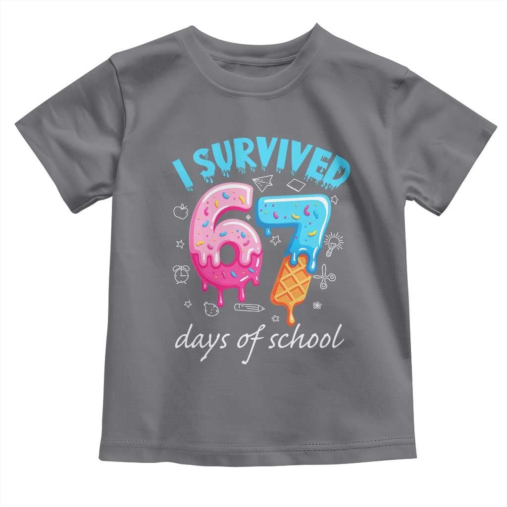 I Survived 67 Days of School Funny Six Seven Meme Toddler T Shirt Baseball Ice Cream Dripping TS10 Charcoal Print Your Wear