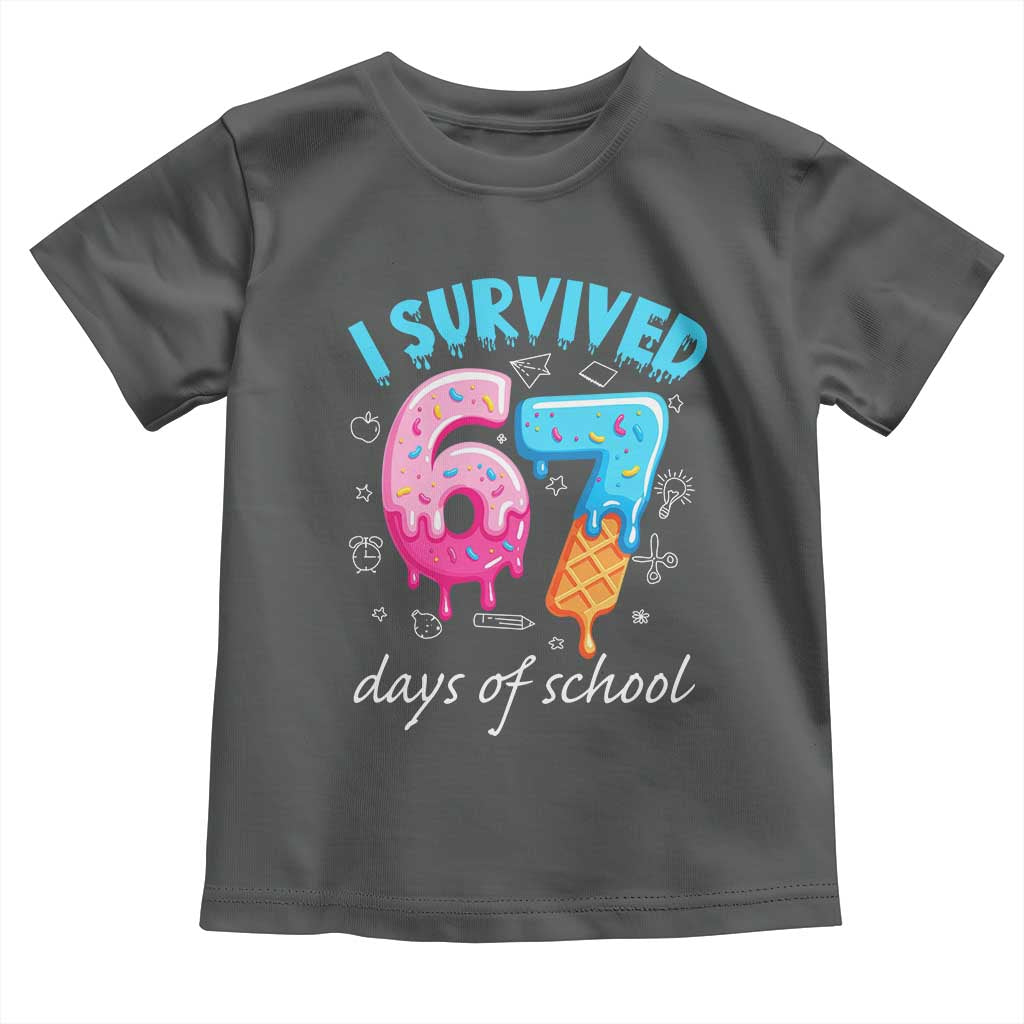 I Survived 67 Days of School Funny Six Seven Meme Toddler T Shirt Baseball Ice Cream Dripping TS10 Dark Heather Print Your Wear