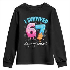 I Survived 67 Days of School Funny Six Seven Meme Youth Sweatshirt Baseball Ice Cream Dripping TS10 Black Print Your Wear