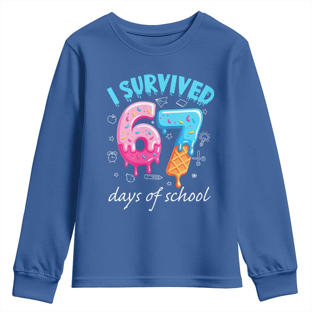 I Survived 67 Days of School Funny Six Seven Meme Youth Sweatshirt Baseball Ice Cream Dripping TS10 Royal Blue Print Your Wear