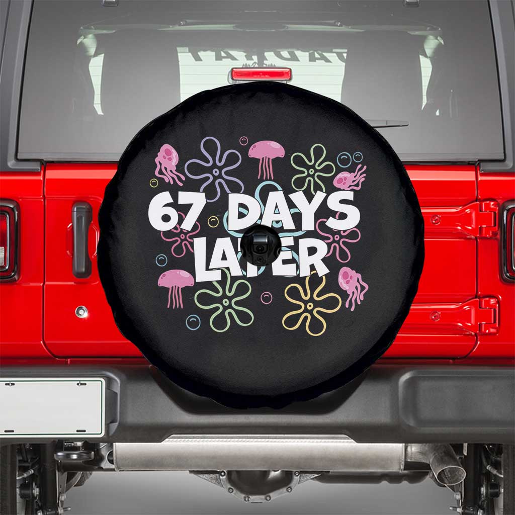 67 Days Later Spare Tire Cover Funny Six Seven 6 7 Meme Gen Alpha Slang Teacher Student TS10 Black Print Your Wear