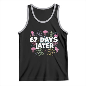67 Days Later Tank Top Funny Six Seven 6 7 Meme Gen Alpha Slang Teacher Student TS10 Black Athletic Heather Print Your Wear
