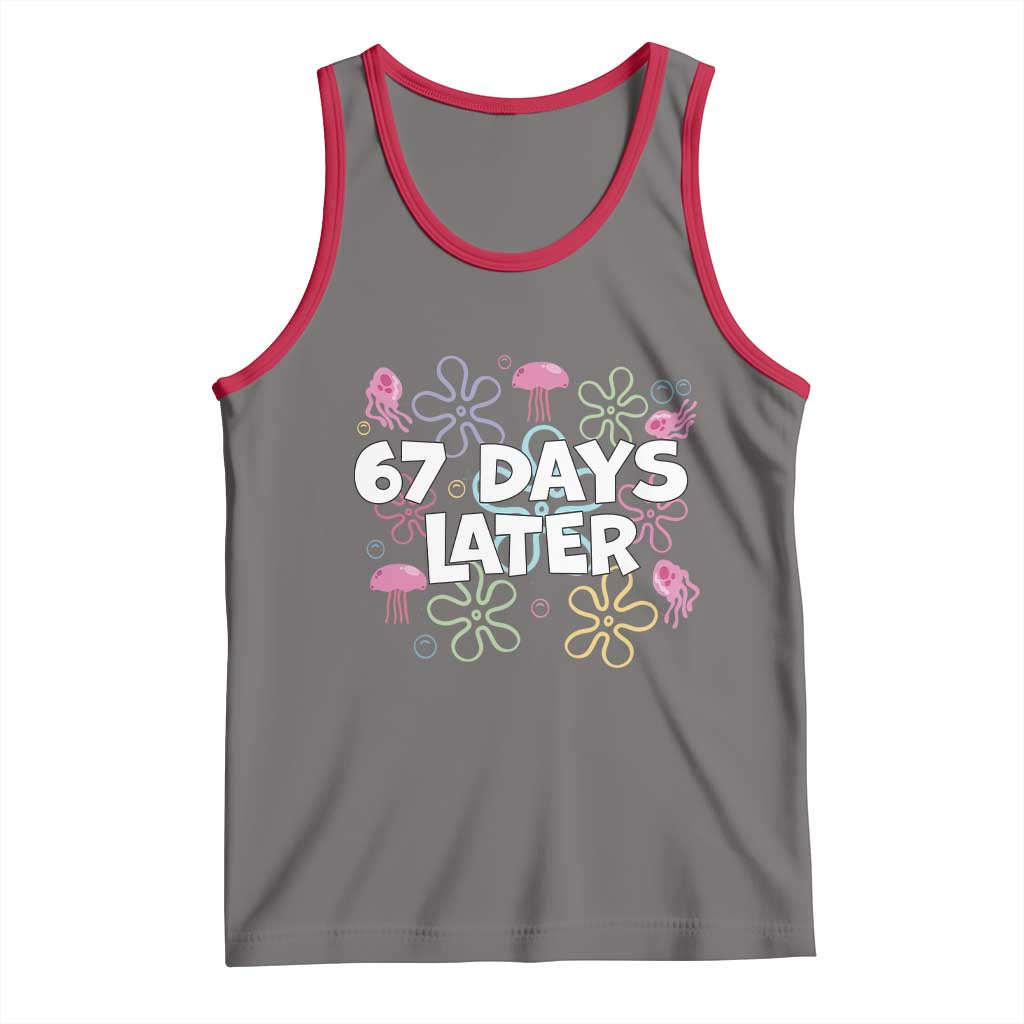 67 Days Later Tank Top Funny Six Seven 6 7 Meme Gen Alpha Slang Teacher Student TS10 Deep Heather Red Print Your Wear