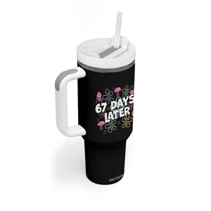 67 Days Later Tumbler With Handle Funny Six Seven 6 7 Meme Gen Alpha Slang Teacher Student TS10 Print Your Wear