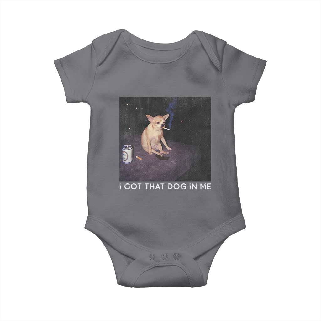 I Got That Dog In Me Baby Onesie Retro Funny Chihuahua Smoking Beer TS10 Charcoal Print Your Wear
