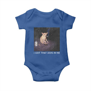 I Got That Dog In Me Baby Onesie Retro Funny Chihuahua Smoking Beer TS10 Royal Blue Print Your Wear