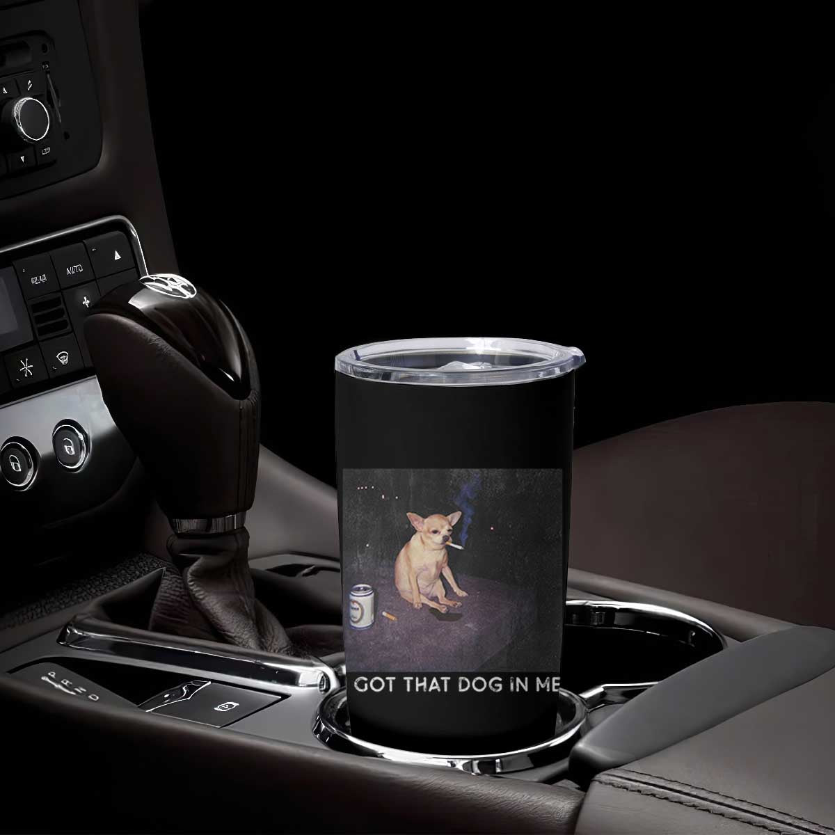 I Got That Dog In Me Tumbler Cup Retro Funny Chihuahua Smoking Beer TS10 Print Your Wear