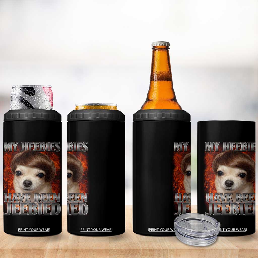 Chihuahua Funny Meme 4 in 1 Can Cooler Tumbler My Heebies Have Been Jeebied Bootleg TS10 Print Your Wear