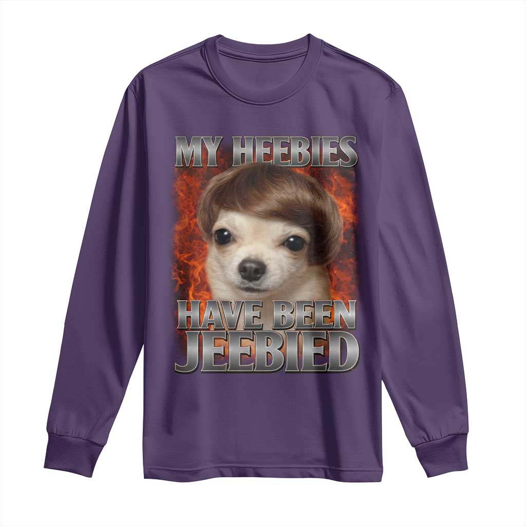 Chihuahua Funny Meme Long Sleeve Shirt My Heebies Have Been Jeebied Bootleg TS10 Purple Print Your Wear