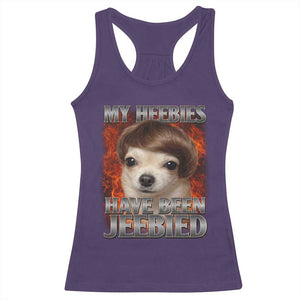 Chihuahua Funny Meme Racerback Tank Top My Heebies Have Been Jeebied Bootleg TS10 Purple Print Your Wear