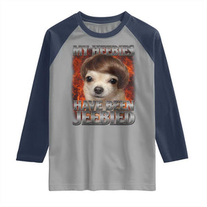 Chihuahua Funny Meme Raglan Shirt My Heebies Have Been Jeebied Bootleg TS10 Sport Gray Navy Print Your Wear