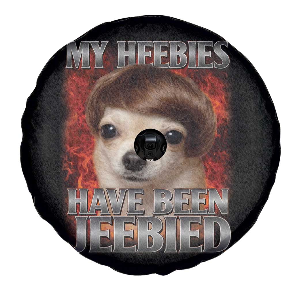 Chihuahua Funny Meme Spare Tire Cover My Heebies Have Been Jeebied Bootleg TS10 Print Your Wear