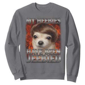 Chihuahua Funny Meme Sweatshirt My Heebies Have Been Jeebied Bootleg TS10 Charcoal Print Your Wear