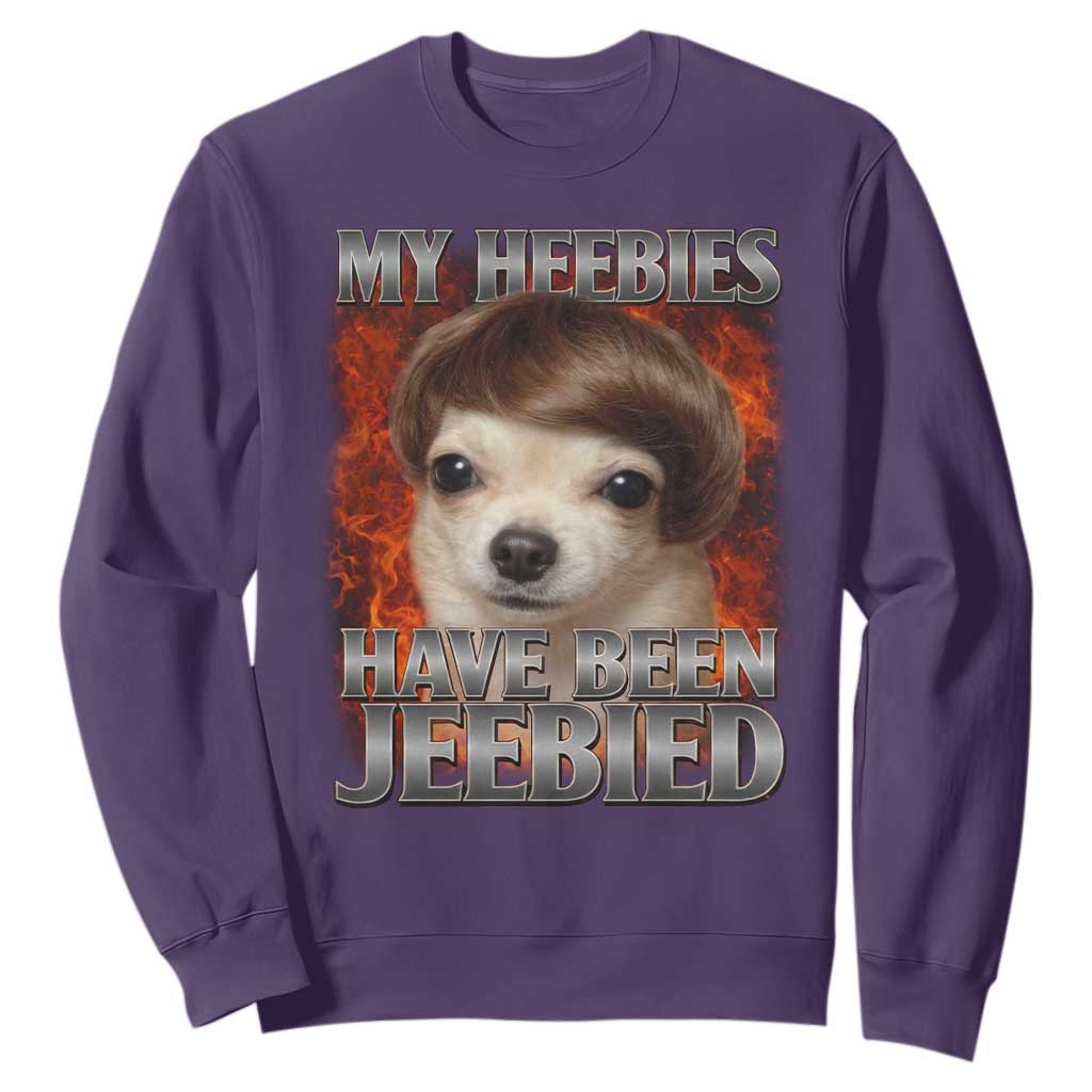 Chihuahua Funny Meme Sweatshirt My Heebies Have Been Jeebied Bootleg TS10 Purple Print Your Wear