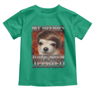 Chihuahua Funny Meme Toddler T Shirt My Heebies Have Been Jeebied Bootleg TS10 Irish Green Print Your Wear