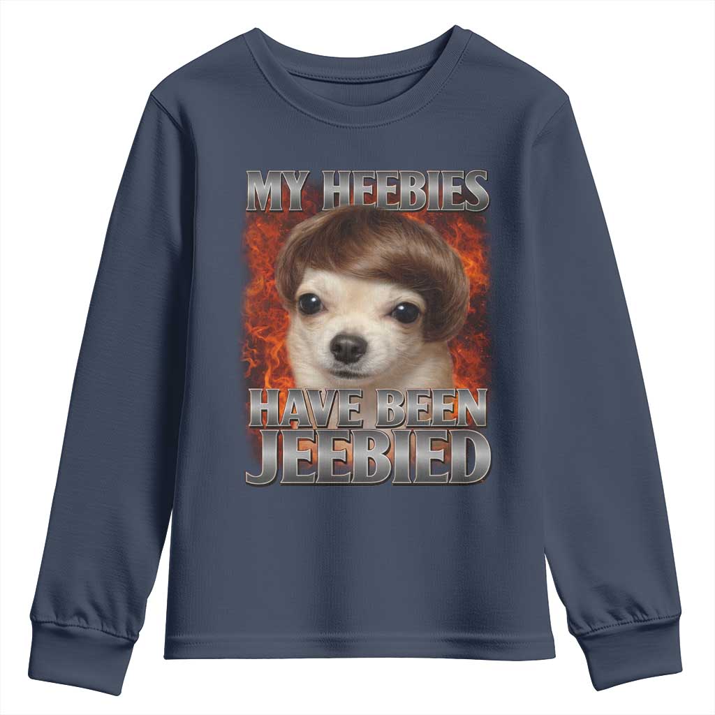 Chihuahua Funny Meme Youth Sweatshirt My Heebies Have Been Jeebied Bootleg TS10 Navy Print Your Wear
