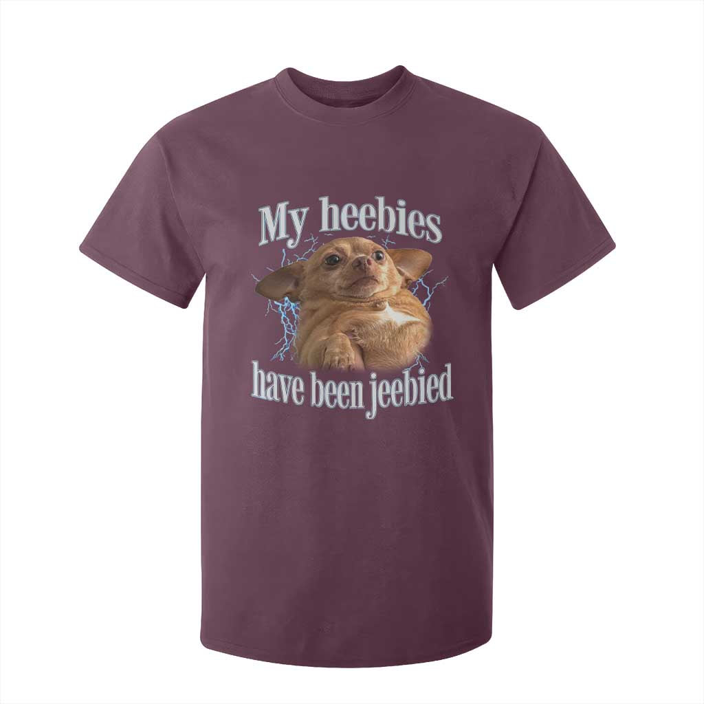 Funny Chihuahua Meme T Shirt For Kid My Heebies Have Been Jeebied Bootleg TS10 Maroon Print Your Wear