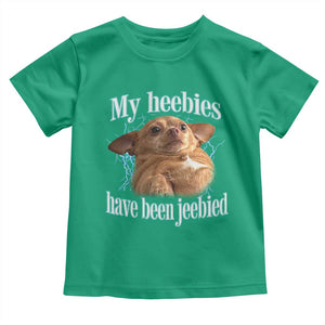 Funny Chihuahua Meme Toddler T Shirt My Heebies Have Been Jeebied Bootleg TS10 Irish Green Print Your Wear