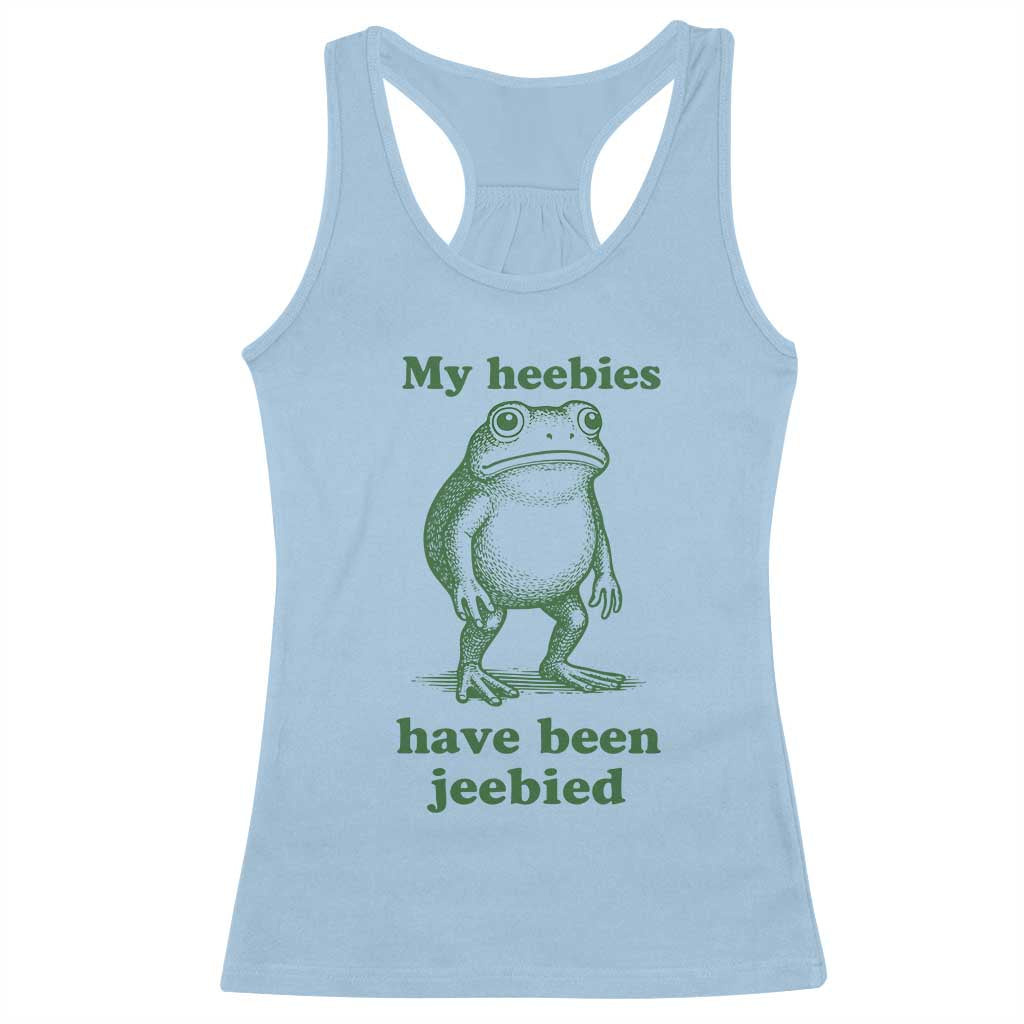 Funny Frog Racerback Tank Top My Heebies Have Been Jeebied Weirdcore Meme TS10 Light Blue Print Your Wear