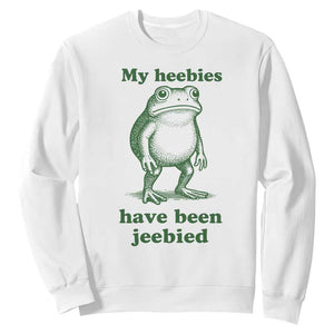 Funny Frog Sweatshirt My Heebies Have Been Jeebied Weirdcore Meme TS10 White Print Your Wear