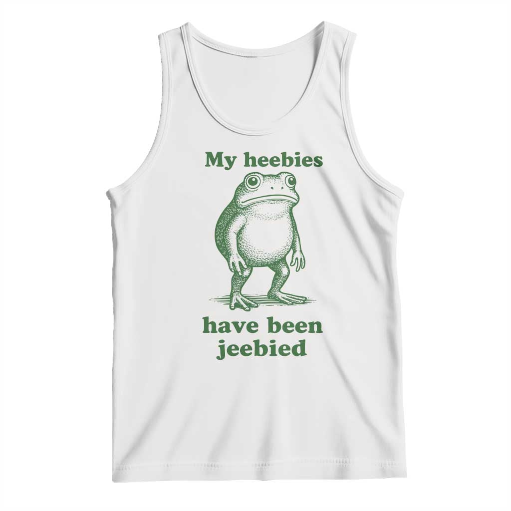 Funny Frog Tank Top My Heebies Have Been Jeebied Weirdcore Meme TS10 White Print Your Wear