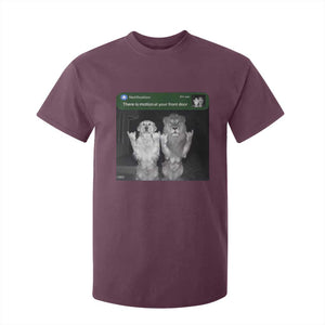 There is Motion at Your Front Door T Shirt For Kid Funny Golden Retriever Dog And Lion Motion Meme TS10 Maroon Print Your Wear