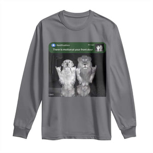There is Motion at Your Front Door Long Sleeve Shirt Funny Golden Retriever Dog And Lion Motion Meme TS10 Charcoal Print Your Wear
