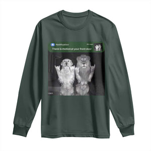 There is Motion at Your Front Door Long Sleeve Shirt Funny Golden Retriever Dog And Lion Motion Meme TS10 Dark Forest Green Print Your Wear