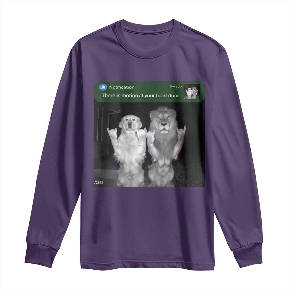 There is Motion at Your Front Door Long Sleeve Shirt Funny Golden Retriever Dog And Lion Motion Meme TS10 Purple Print Your Wear