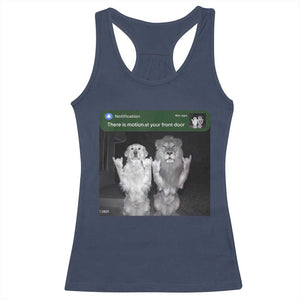There is Motion at Your Front Door Racerback Tank Top Funny Golden Retriever Dog And Lion Motion Meme TS10 Navy Print Your Wear