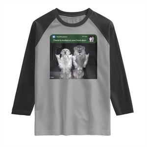 There is Motion at Your Front Door Raglan Shirt Funny Golden Retriever Dog And Lion Motion Meme TS10 Sport Gray Black Print Your Wear