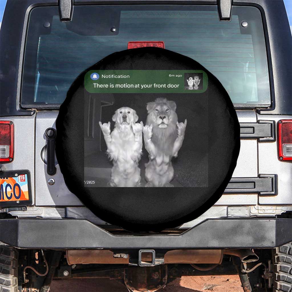 There is Motion at Your Front Door Spare Tire Cover Funny Golden Retriever Dog And Lion Motion Meme TS10 No hole Black Print Your Wear