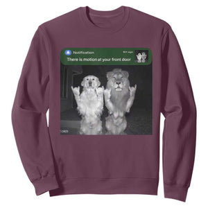 There is Motion at Your Front Door Sweatshirt Funny Golden Retriever Dog And Lion Motion Meme TS10 Maroon Print Your Wear