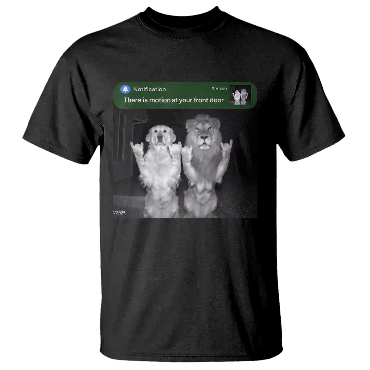 There is Motion at Your Front Door T Shirt Funny Golden Retriever Dog And Lion Motion Meme TS10 Black Print Your Wear
