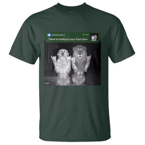 There is Motion at Your Front Door T Shirt Funny Golden Retriever Dog And Lion Motion Meme TS10 Dark Forest Green Print Your Wear