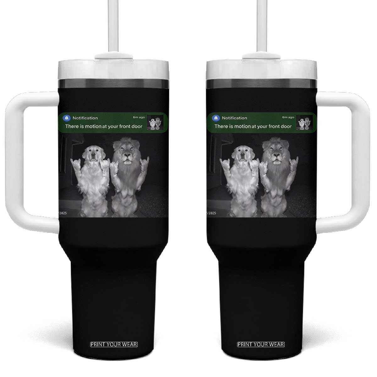 There is Motion at Your Front Door Tumbler With Handle Funny Golden Retriever Dog And Lion Motion Meme TS10 One Size: 40 oz Black Print Your Wear