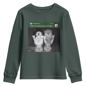 There is Motion at Your Front Door Youth Sweatshirt Funny Golden Retriever Dog And Lion Motion Meme TS10 Dark Forest Green Print Your Wear