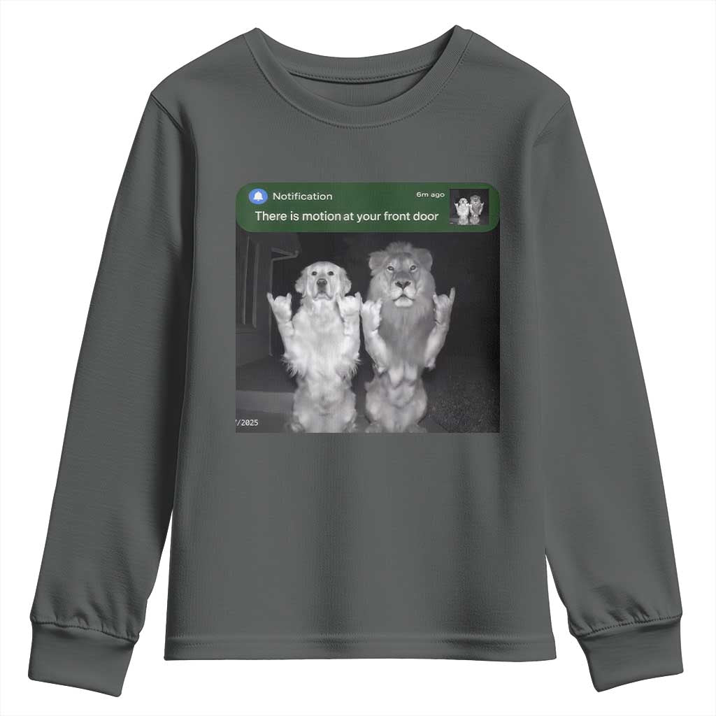 There is Motion at Your Front Door Youth Sweatshirt Funny Golden Retriever Dog And Lion Motion Meme TS10 Dark Heather Print Your Wear