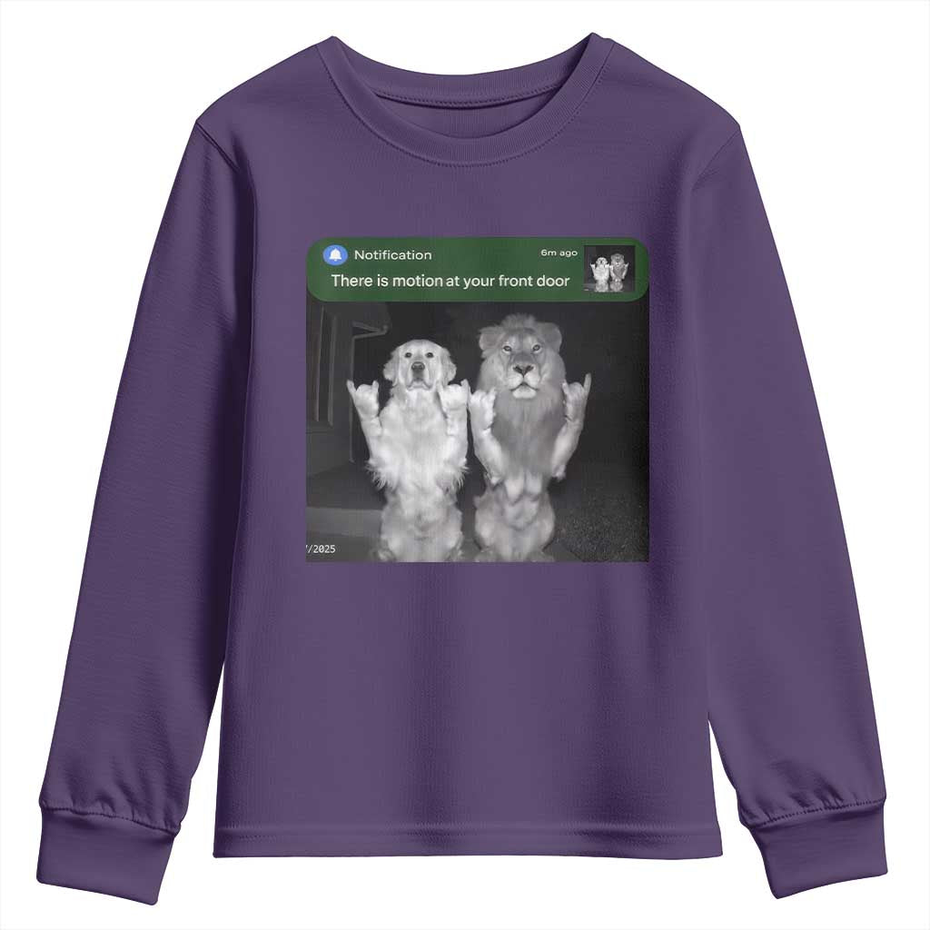 There is Motion at Your Front Door Youth Sweatshirt Funny Golden Retriever Dog And Lion Motion Meme TS10 Purple Print Your Wear