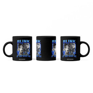 Funny Alpha Wolf Meme Coffee Mug Blink If You Want Me Bootleg Cringe Humor TS10 Print Your Wear