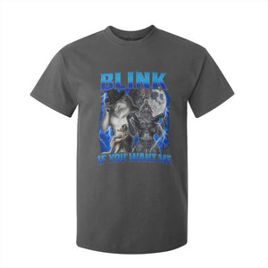 Funny Alpha Wolf Meme T Shirt For Kid Blink If You Want Me Bootleg Cringe Humor TS10 Dark Heather Print Your Wear
