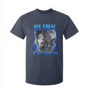 Funny Alpha Wolf Meme T Shirt For Kid Blink If You Want Me Bootleg Cringe Humor TS10 Navy Print Your Wear