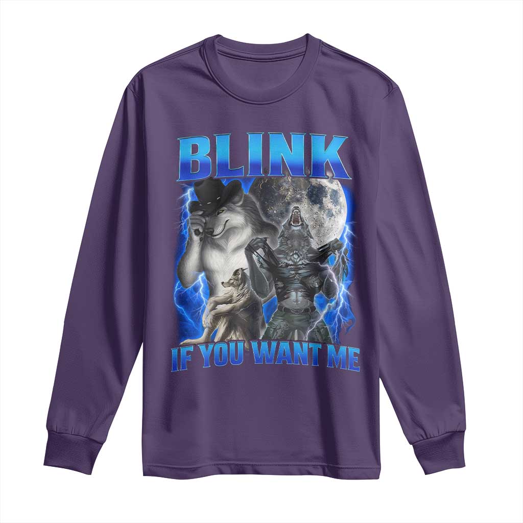 Funny Alpha Wolf Meme Long Sleeve Shirt Blink If You Want Me Bootleg Cringe Humor TS10 Purple Print Your Wear