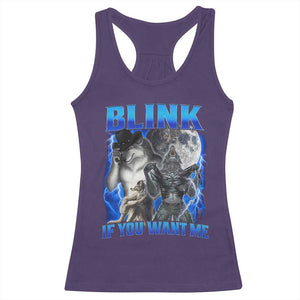 Funny Alpha Wolf Meme Racerback Tank Top Blink If You Want Me Bootleg Cringe Humor TS10 Purple Print Your Wear